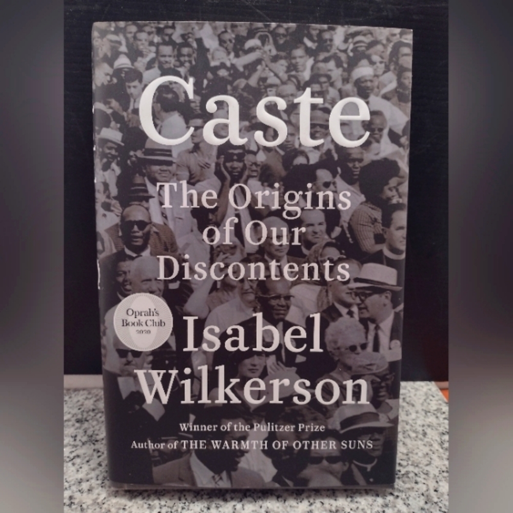 Caste : The Origins of Our Discontents by Isabel Wilkerson (2020, Hardcover)